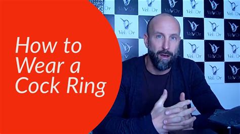 proper way to wear a cock ring